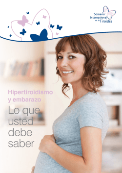 Hipertiroidismo y embarazo: Lo que usted debe saber