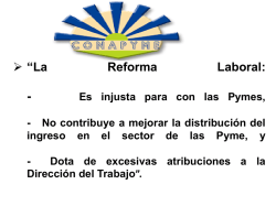 “La Reforma Laboral es injusta para con las Pymes, violenta la