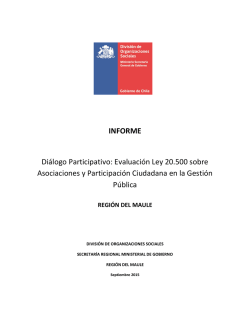 INFORME Diálogo Participativo: Evaluación Ley