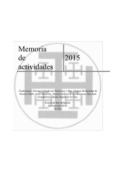 Memoria de actividades 2015 - Hermandad de Jesús Nazareno