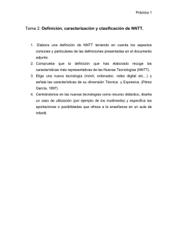 Tema 2: Definición, caracterización y clasificación de NNTT.