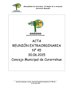Reunión Extraordinaria N° 45 - Municipalidad de Curarrehue