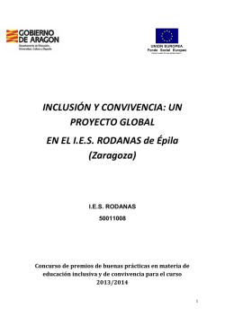 INCLUSI&Oacute;N Y CONVIVENCIA: UN PROYECTO GLOBAL EN EL I