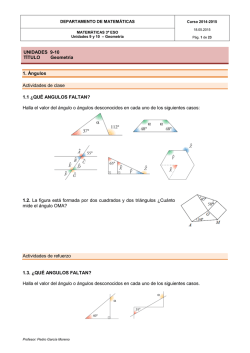 UNIDADES 9-10 TÍTULO Geometría 1. Ángulos