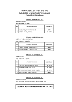 DESIERTA POR NO PRESENTARSE POSTULANTE