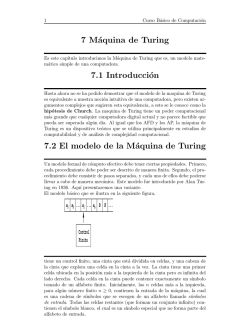 7 Máquina de Turing 7.1 Introducción 7.2 El modelo de