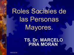 Roles Sociales de las Personas Mayores. Dr. Marcelo Piña.