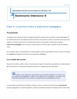 Clase 4: La escritura sobre la experiencia pedagógica Presentación