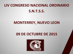 liv congreso nacional ordinario sntss monterrey, nuevo leon 09 de oc