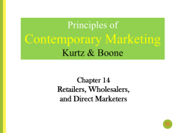 CHAPTER 14 Retailers, Wholesalers, and Direct Marketers