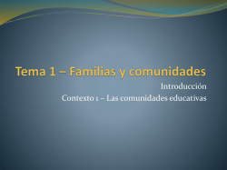 Tema 1 * Familias y comunidades
