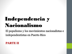 Independencia y Nacionalismo Parte II `15