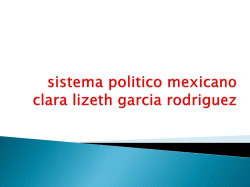 El SISTEMA POLITICO MEXICANO (1940