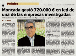 Moneada gastó 720.000€ en·led de una de las empresas investigadas
