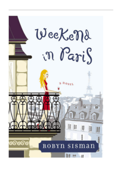Weekend in Paris by Robyn Sisman - csr-in
