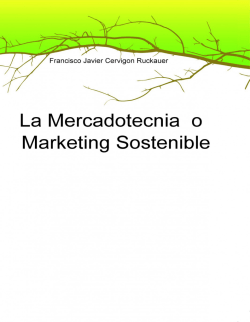 La Mercadotecnia o Marketing Sostenible