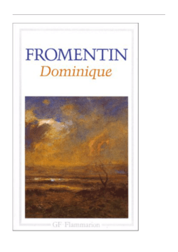 Dominique by Eugène Fromentin