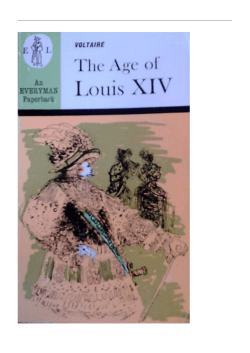 The Age of Louis XIV by Voltaire - csr-in