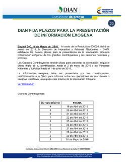 dian fija plazos para la presentaci&oacute;n de informaci&oacute;n ex&oacute;gena