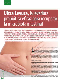 Ultra Levura, la levadura probiótica eficaz para
