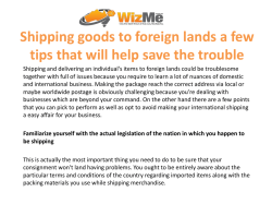 Shipping goods to foreign lands a few tips that will help save the trouble