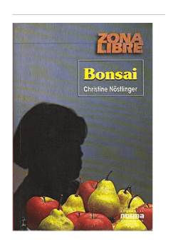 Bonsai by Christine Nöstlinger
