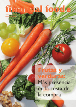 Frutas y verduras: Más presencia en la cesta de la