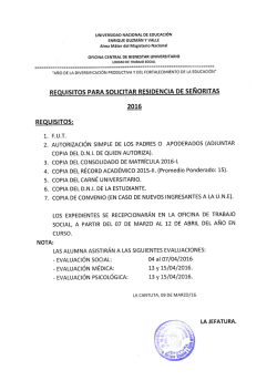 requisitos para solicitar residencia de señoritas 2016.