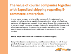 The value of courier companies together with Expedited shipping regarding E-commerce enterprises