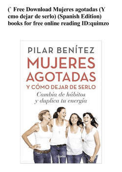 Free Mujeres agotadas (Y cmo dejar de