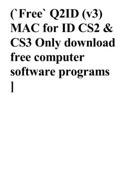 (`Free` Q2ID (v3) MAC for ID CS2 & CS3 Only