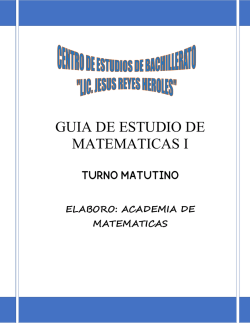 guia de estudio de matematicas i - ceb 4/2 "lic. jesus reyes heroles"