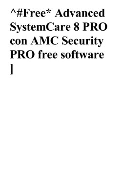 Free* Advanced SystemCare 8 PRO con AMC Security PRO