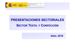 Textil y confección - Ministerio de Industria, Energía y Turismo