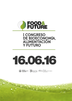 Programa del evento - Food&Future / Bioeconomía y Alimentación