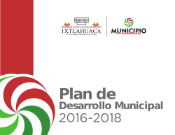 Plan de Desarrollo Municipal - Ayuntamiento de Ixtlahuaca