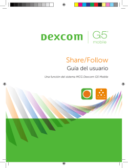 Dexcom Share/Follow User Guide