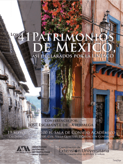 Los 41 Patrimonios de México, así declarados por la UNESCO