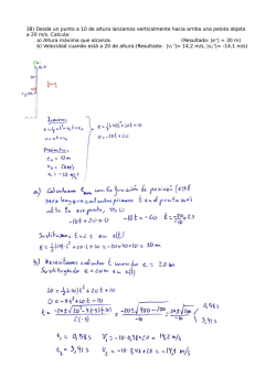 38) Desde un punto a 10 de altura lanzamos verticalmente hacia