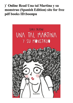 Online Read Una tal Martina y su monstruo (Spanish