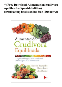 +) Free Alimentacion crudivora equilibrada (Spanish