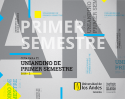Guía para el uniandino de primer semestre 2016-2