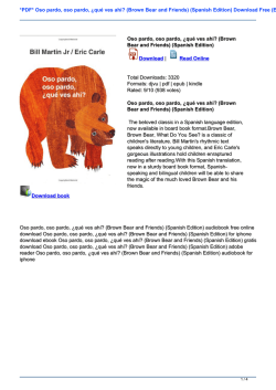 PDF* Oso pardo, oso pardo, ¿qué ves ahí? (Brown Bear and Friends)