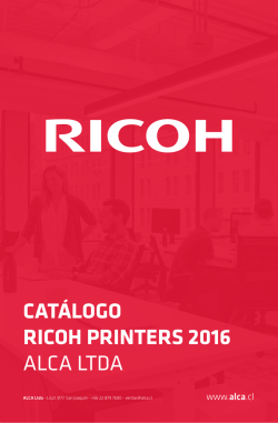 CATÁLOGO RICOH PRINTERS 2016 ALCA LTDA