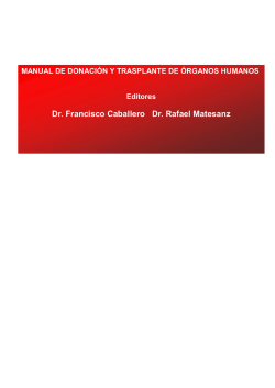 Dr. Francisco Caballero Dr. Rafael Matesanz