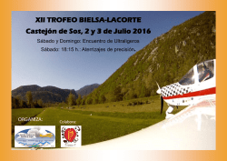 XII TROFEO BIELSA-LACORTE Castejón de Sos, 2 y 3 de Julio 2016