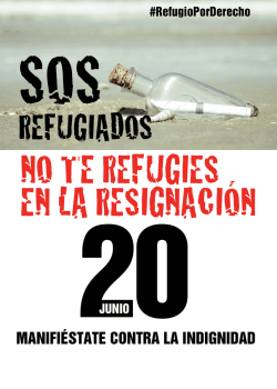 Cartel SOS Refugiados, No te refugies en la resignación (20