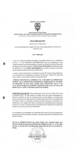 En cumplimiento a lo ordenado por el Juzgado Penal del Circuito