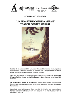 “un monstruo viene a verme” teaser póster oficial
