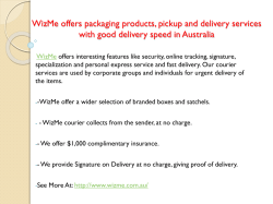 WizMe offers packaging products, pickup and delivery services with good delivery speed in Australia